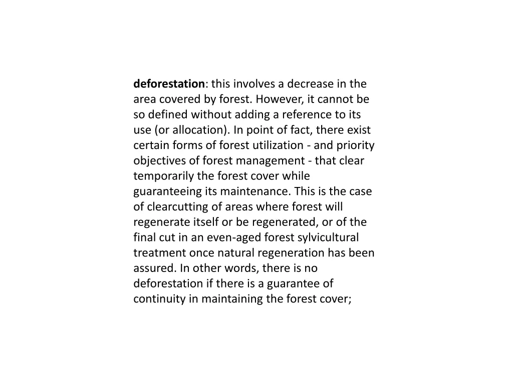 deforestation this involves a decrease