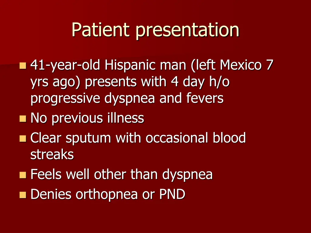 patient presentation