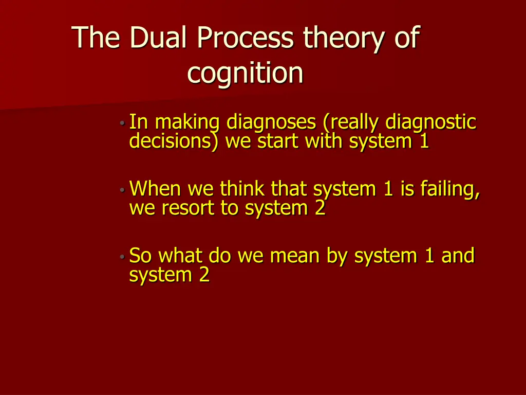 the dual process theory of cognition