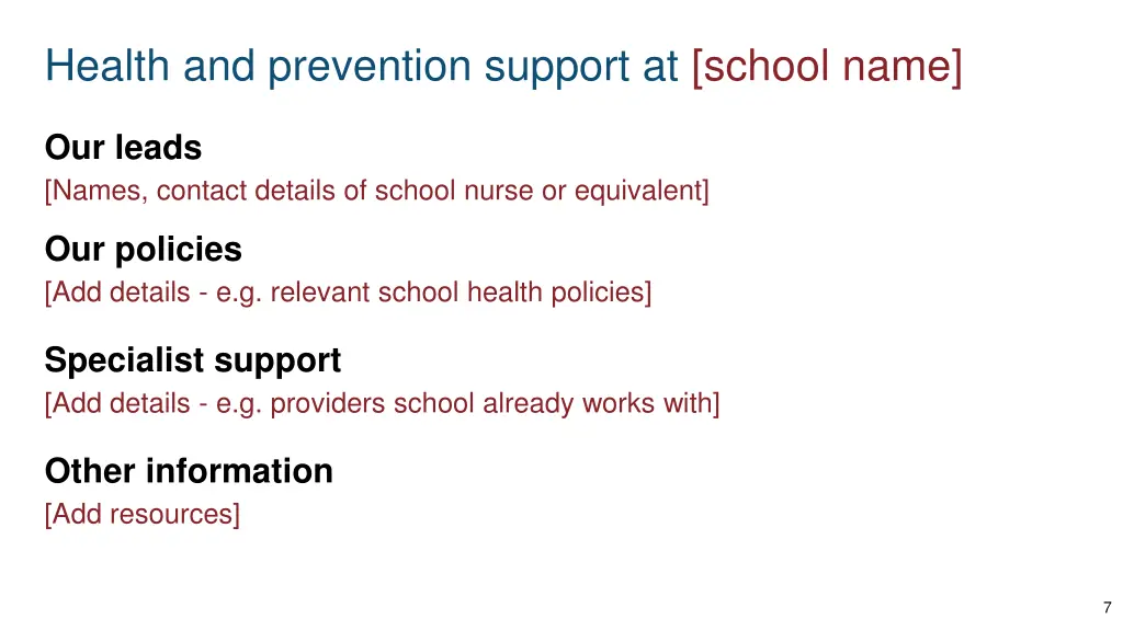 health and prevention support at school name