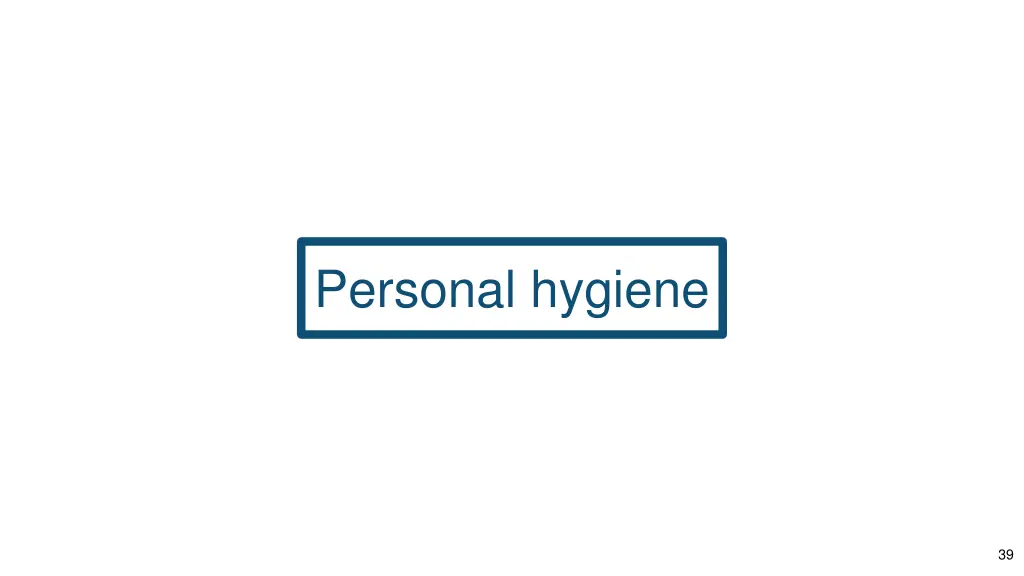 personal hygiene