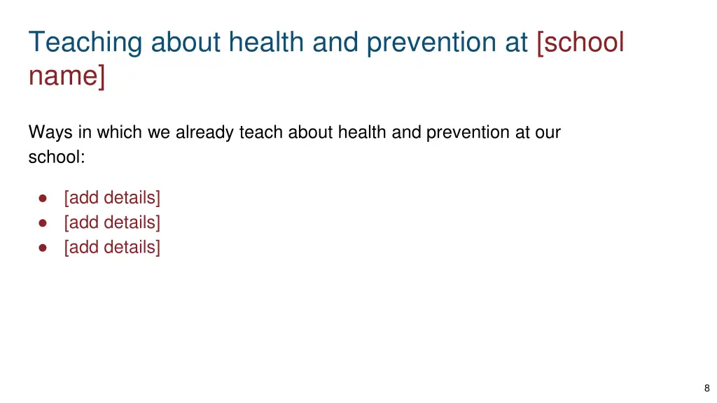 teaching about health and prevention at school