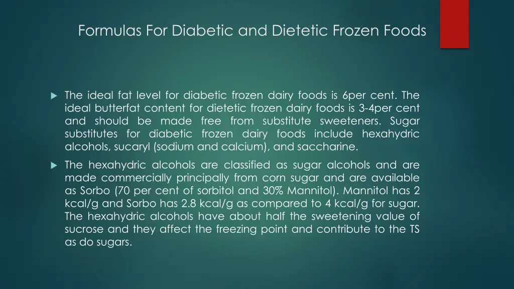 formulas for diabetic and dietetic frozen foods