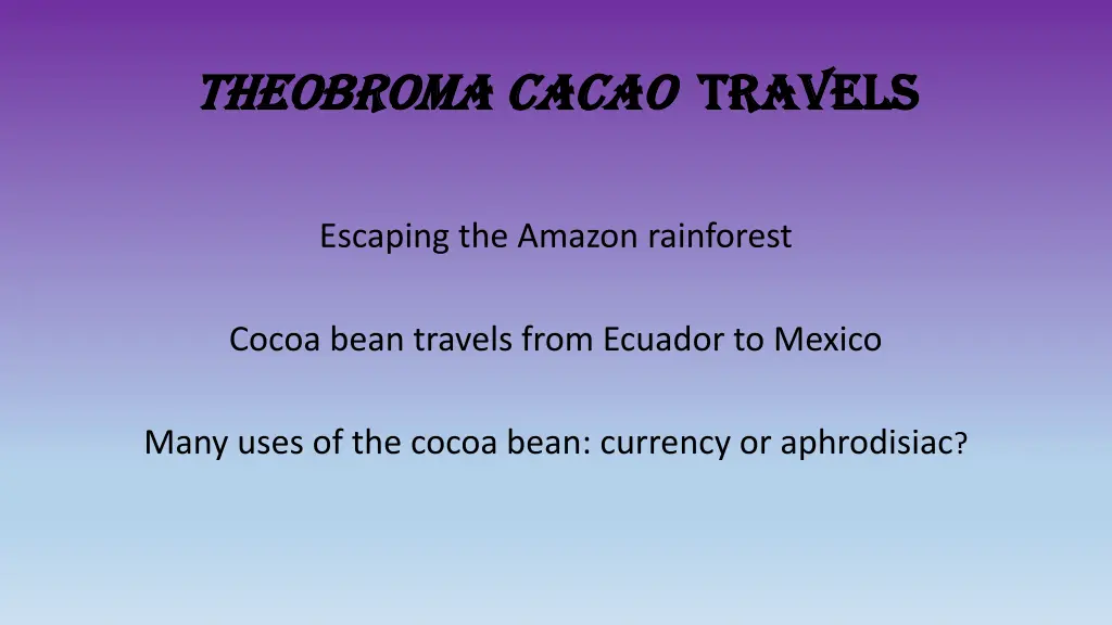 theobroma theobroma cacao