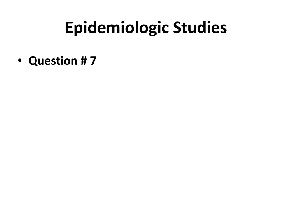 epidemiologic studies