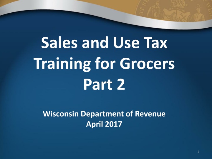 sales and use tax training for grocers part 2