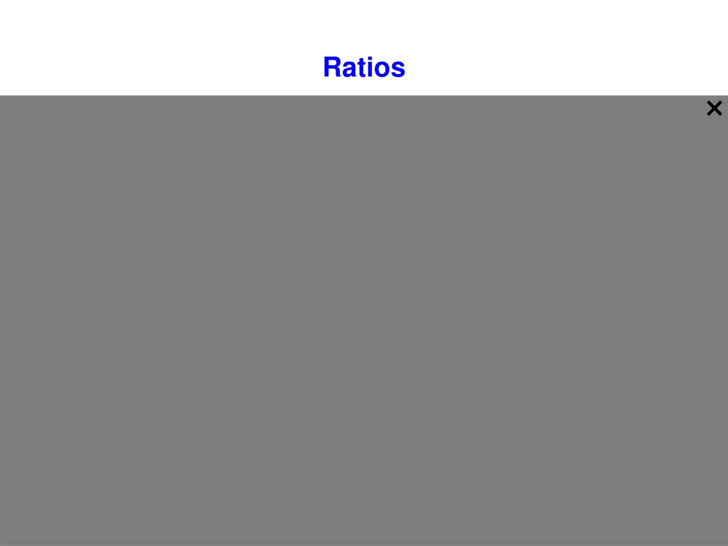 ratios 1