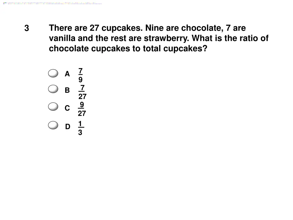 there are 27 cupcakes nine are chocolate 1