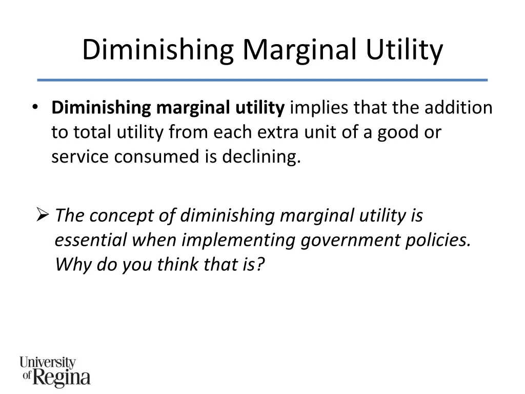 diminishing marginal utility