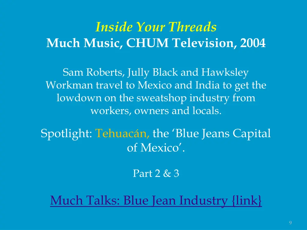 inside your threads much music chum television