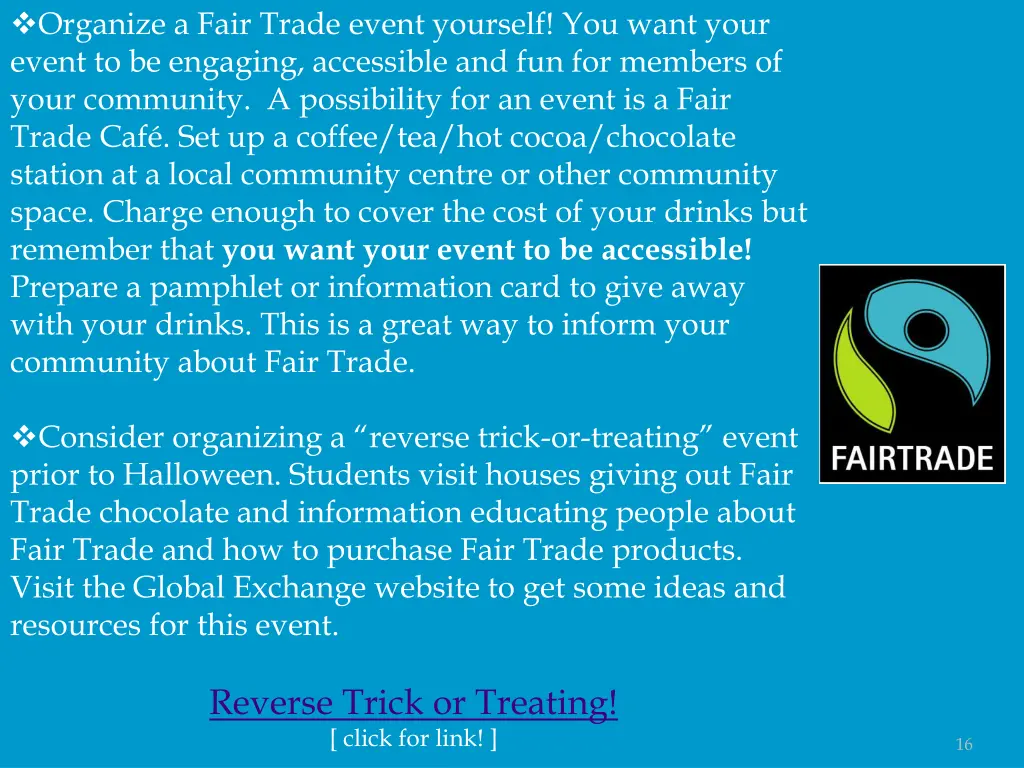 organize a fair trade event yourself you want