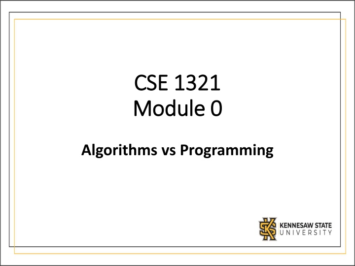 cse 1321 cse 1321 module 0 module 0