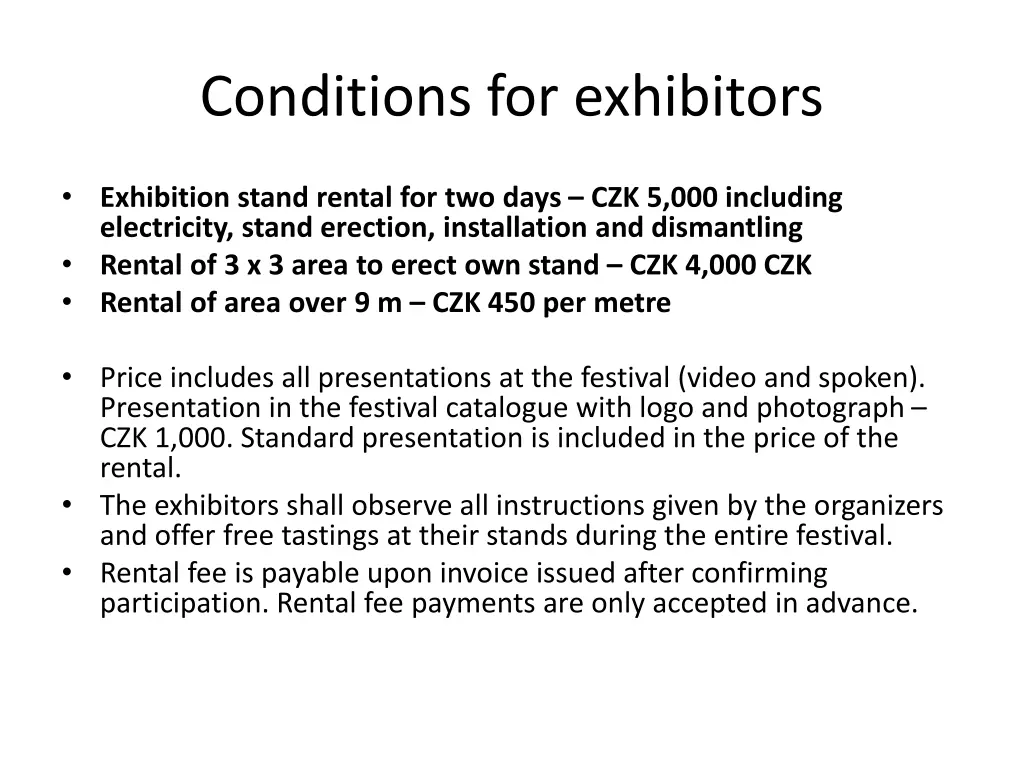 conditions for exhibitors