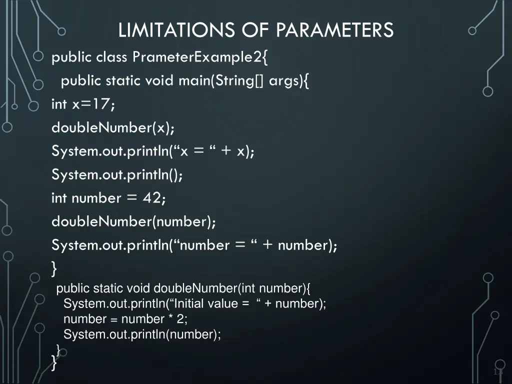 limitations of parameters public class