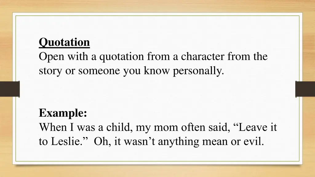 quotation open with a quotation from a character