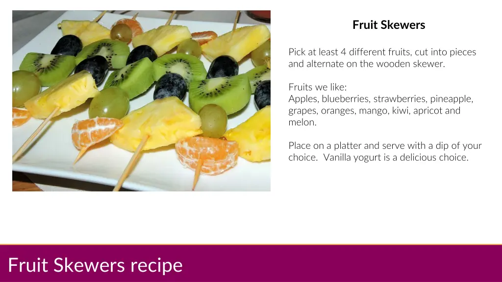 fruit skewers