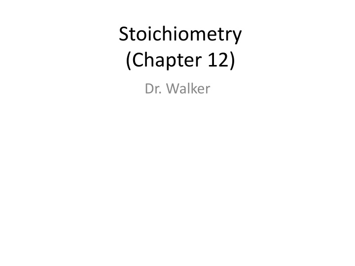 stoichiometry chapter 12