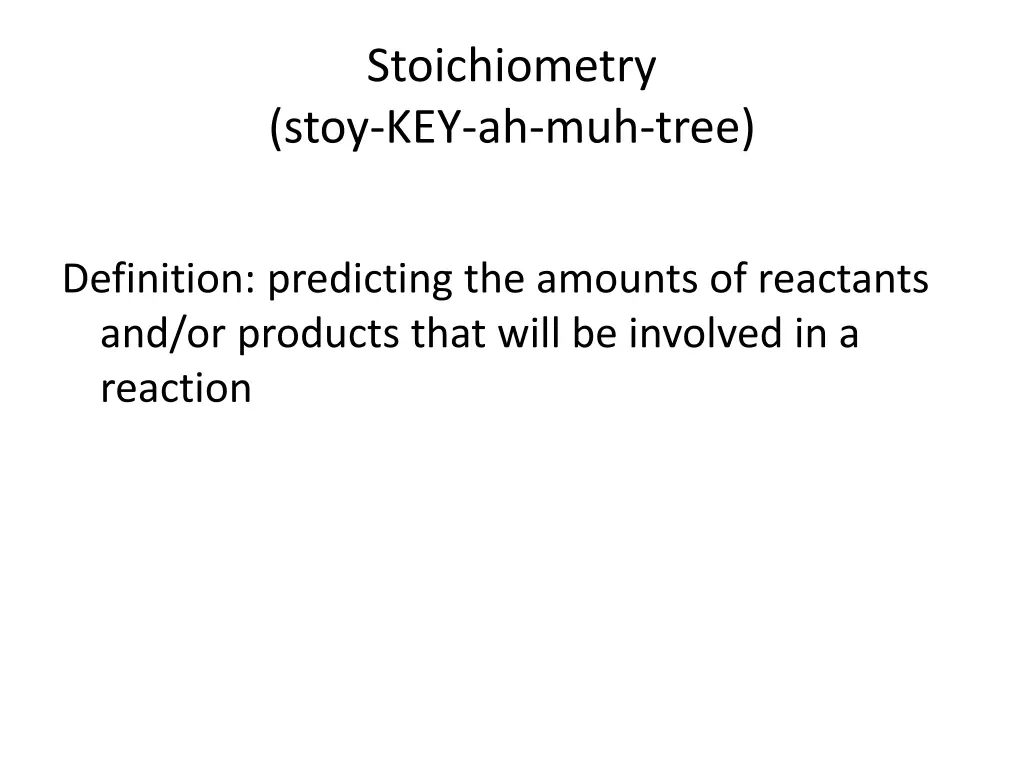 stoichiometry stoy key ah muh tree