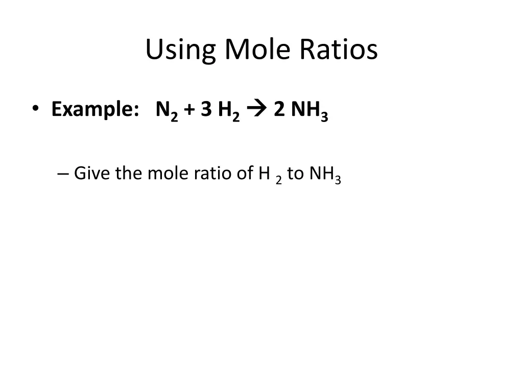 using mole ratios 2