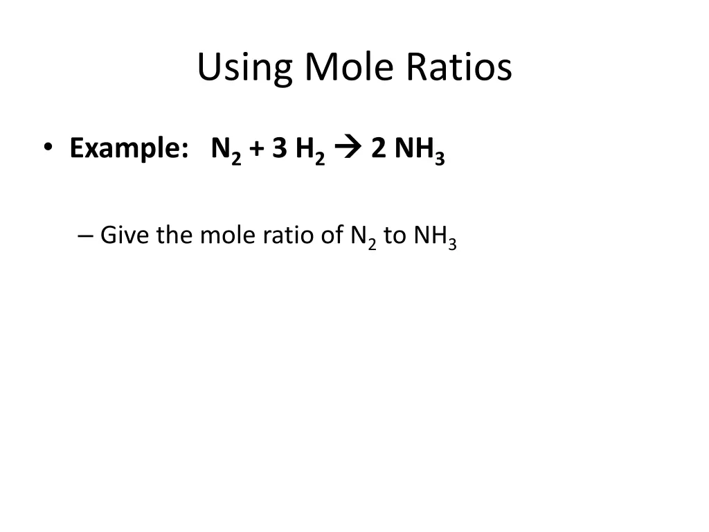 using mole ratios