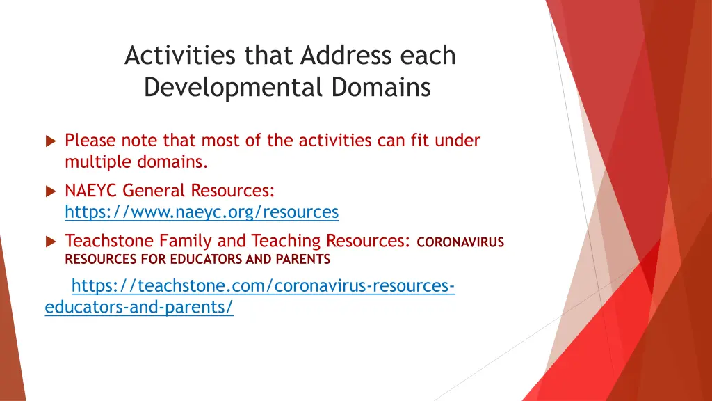 activities that address each developmental domains