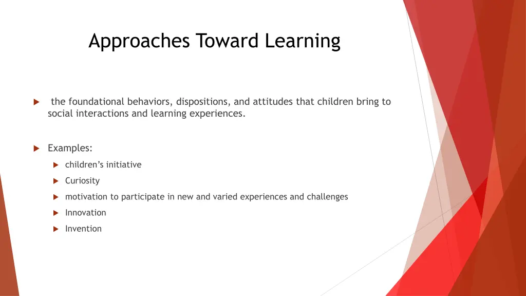 approaches toward learning