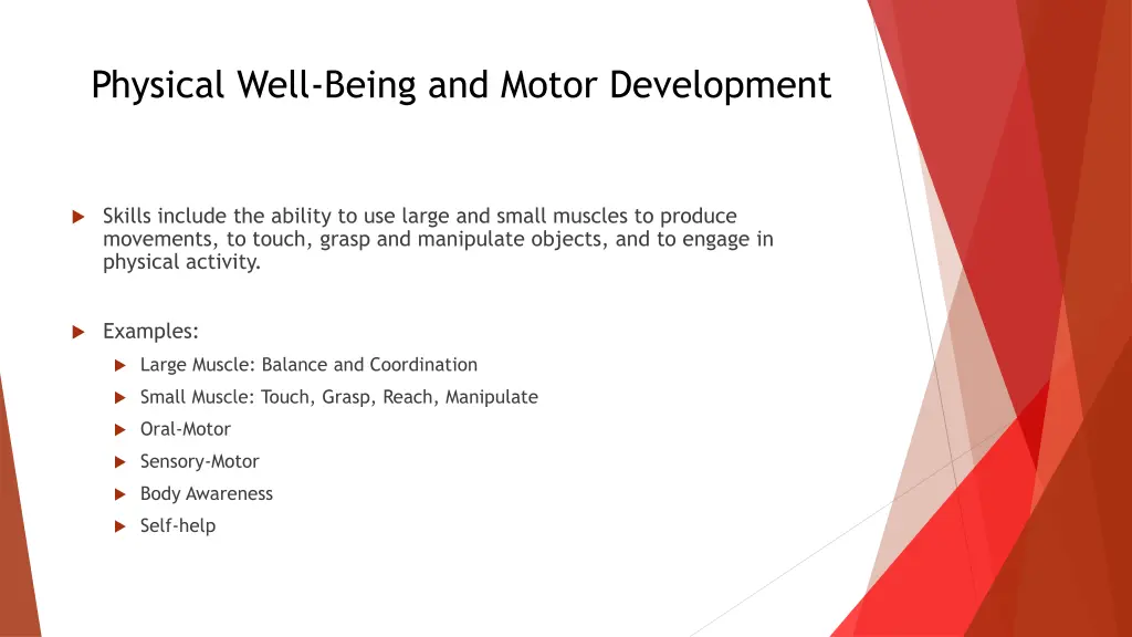 physical well being and motor development