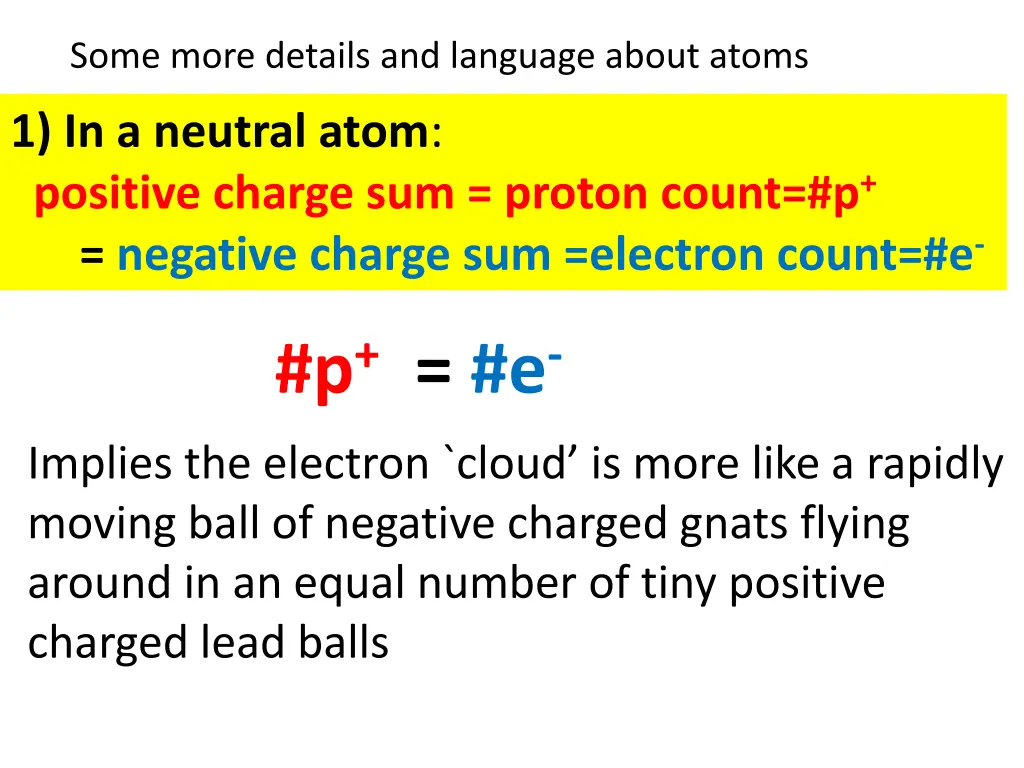 some more details and language about atoms