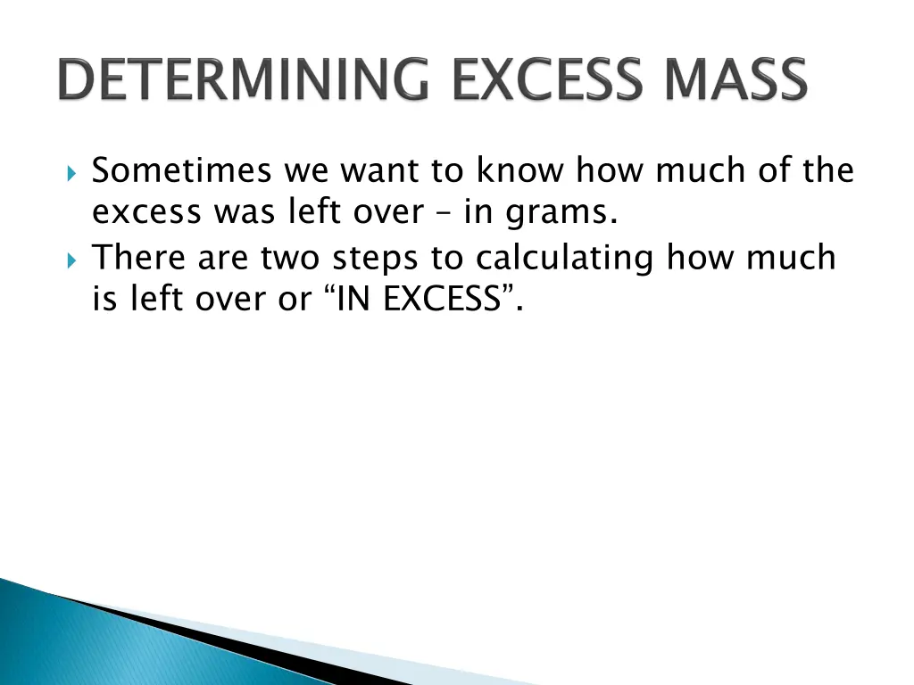 sometimes we want to know how much of the excess