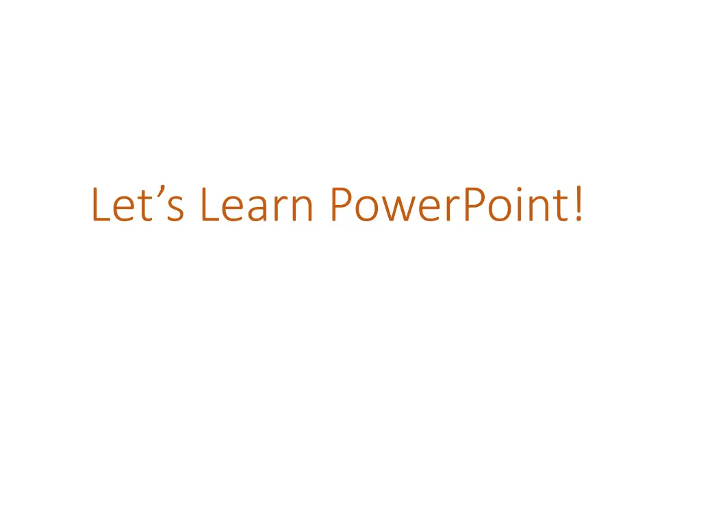 let s learn powerpoint