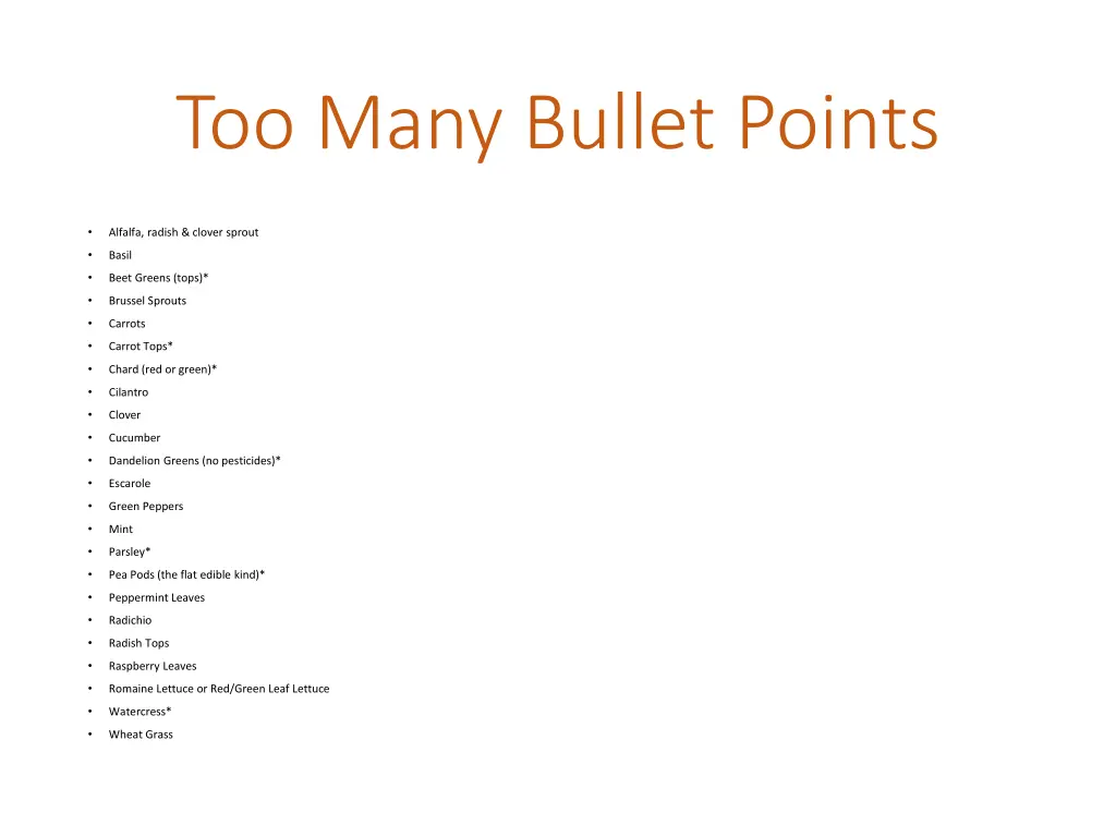 too many bullet points