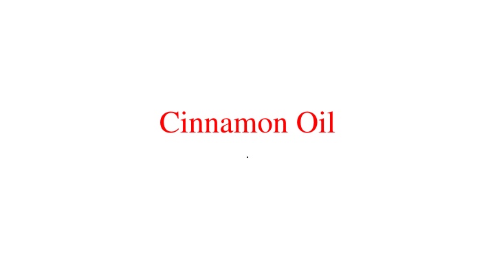 cinnamon oil