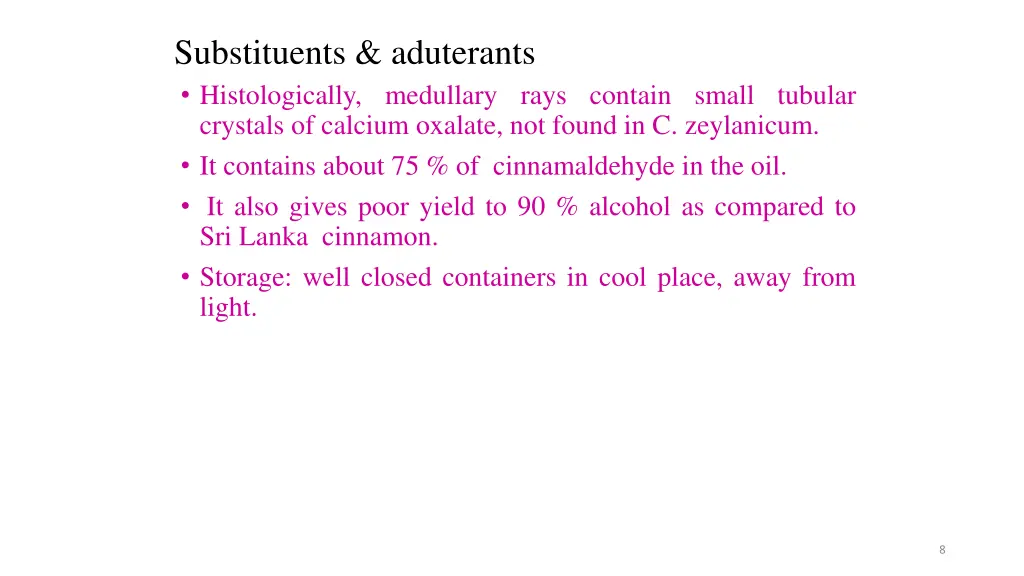 substituents aduterants histologically medullary