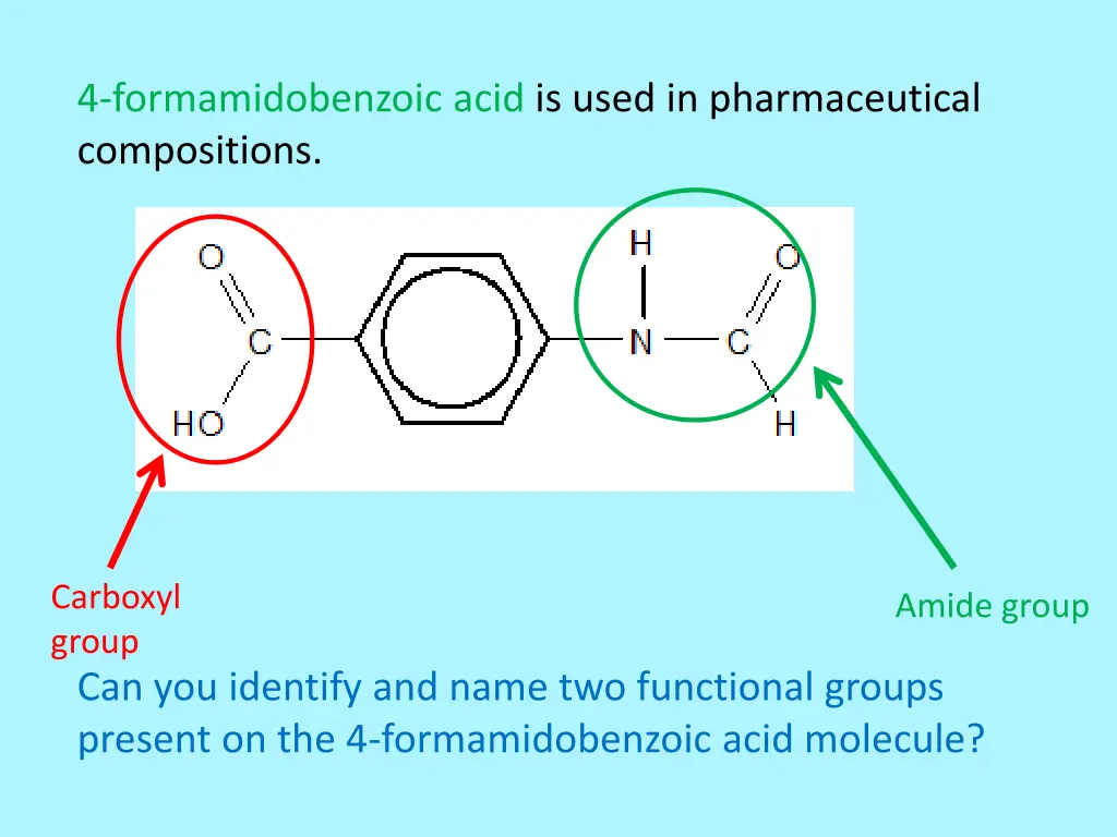 4 formamidobenzoic acid is used in pharmaceutical