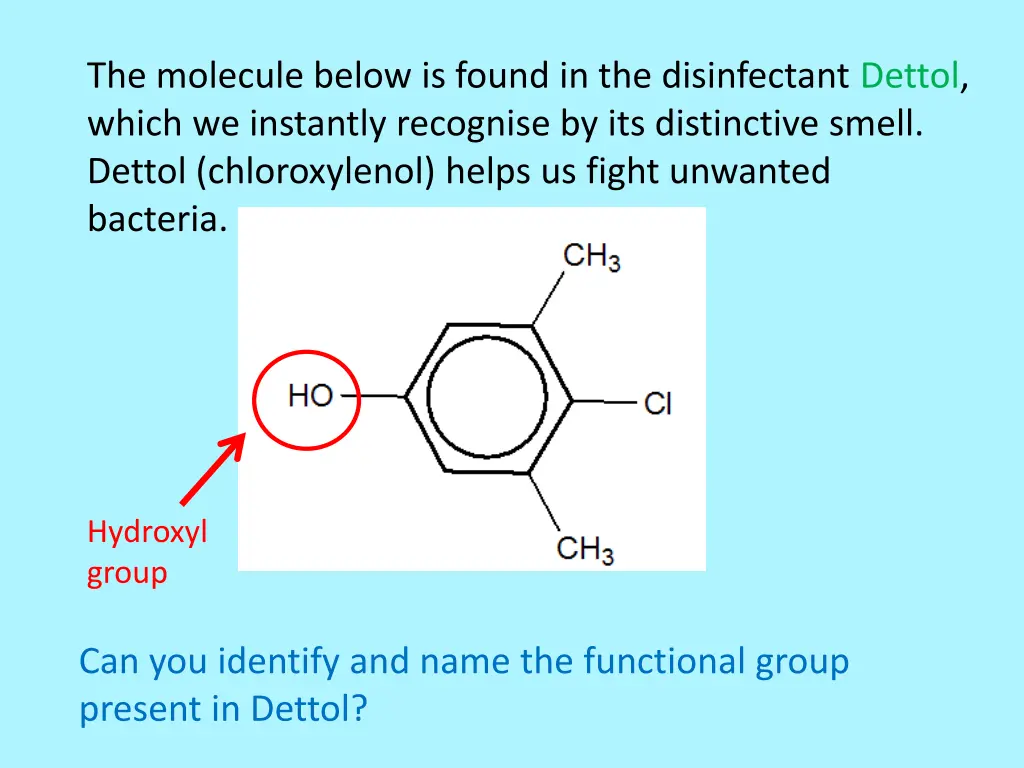 the molecule below is found in the disinfectant