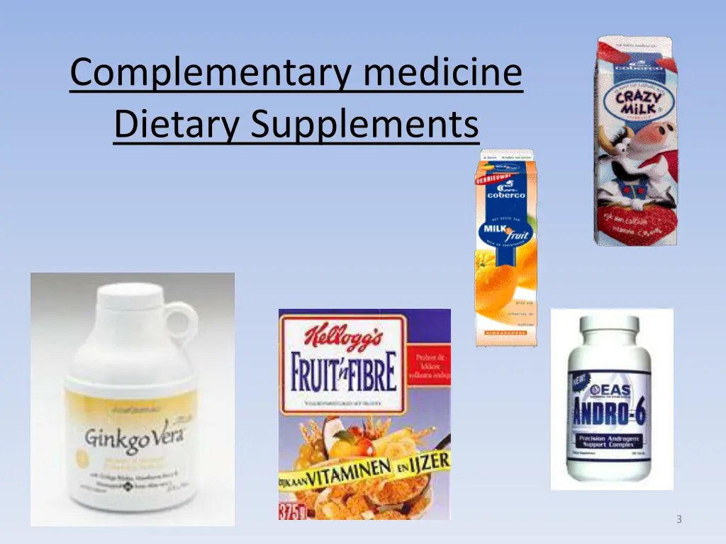 complementary medicine dietary supplements