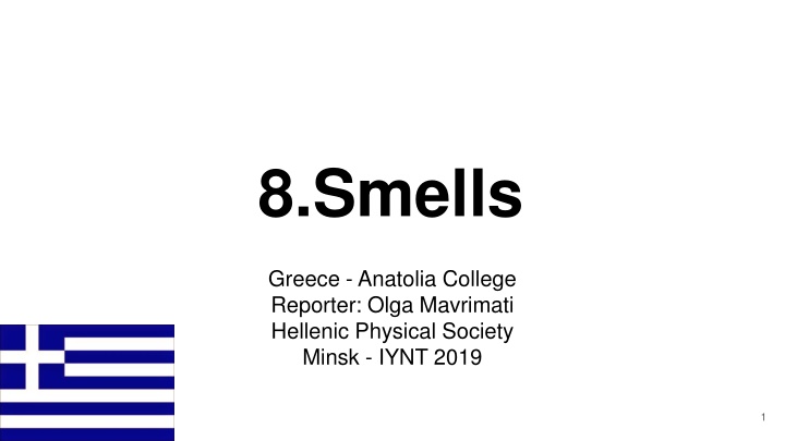 8 smells