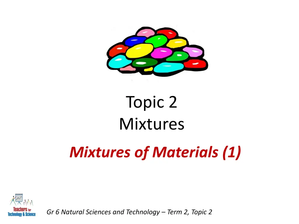 topic 2 mixtures