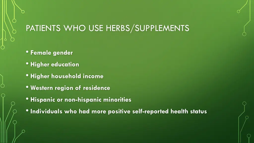 patients who use herbs supplements