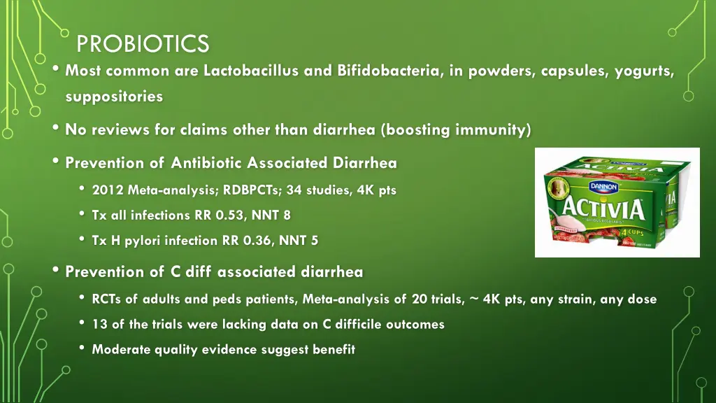 probiotics most common are lactobacillus