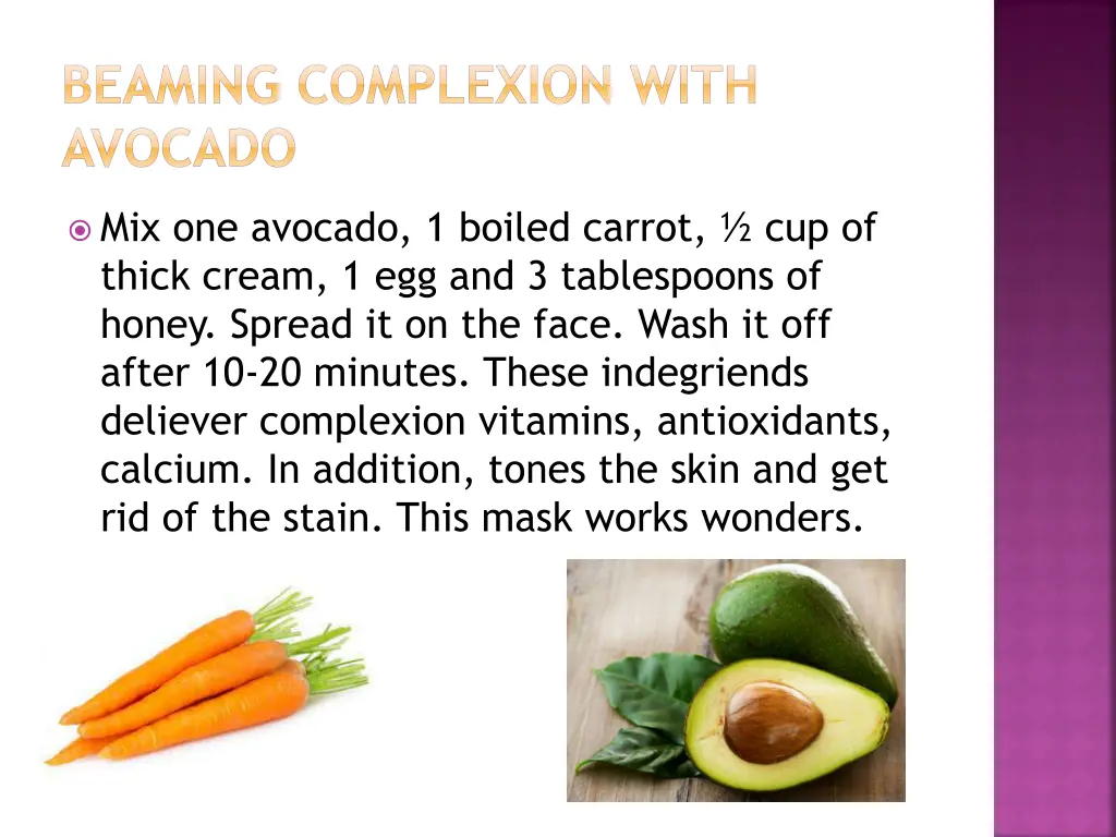 beaming complexion with avocado