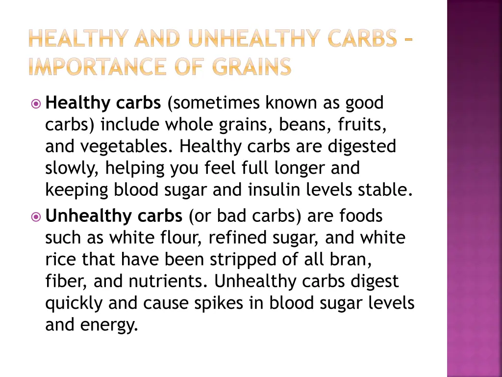 healthy and unhealthy carbs importance of grains