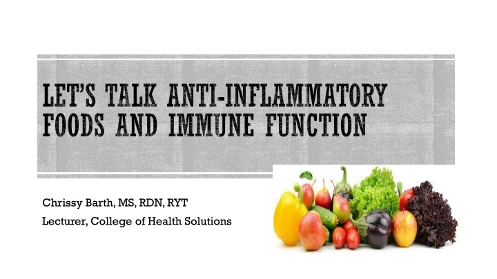 let s talk anti inflammatory foods and immune