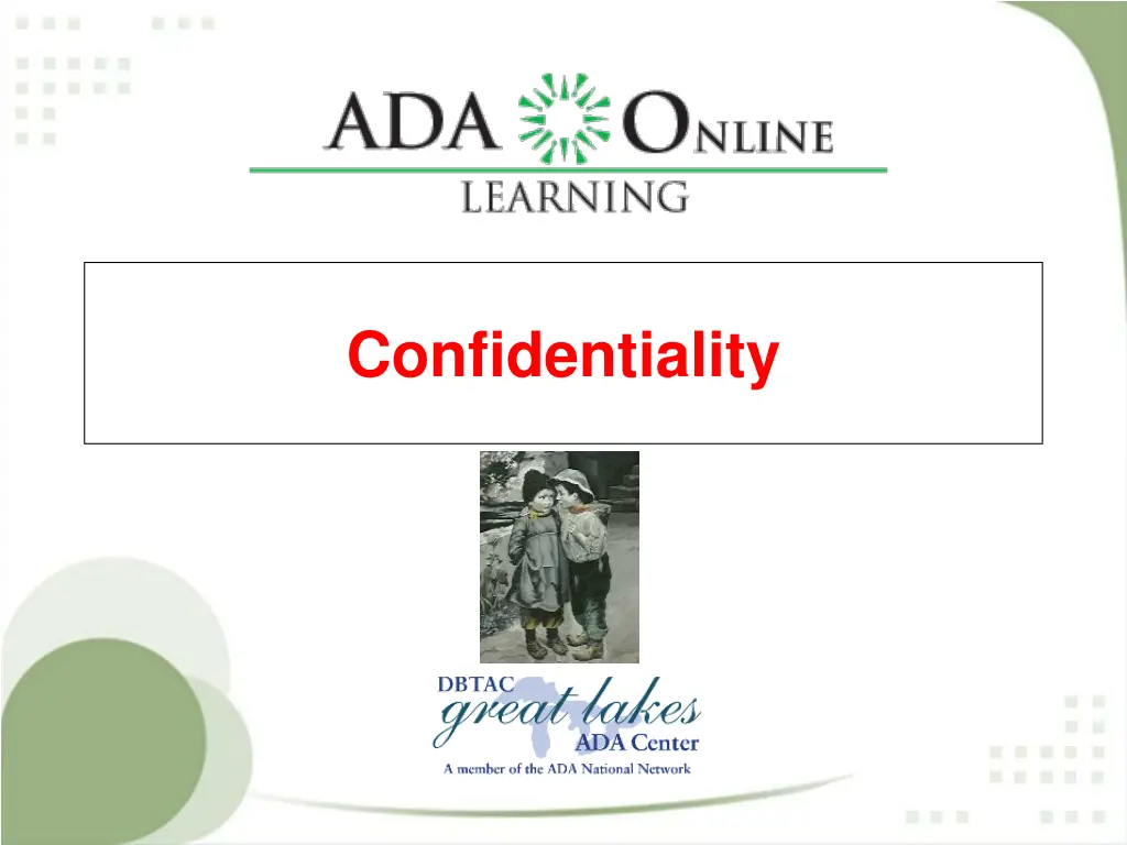 confidentiality