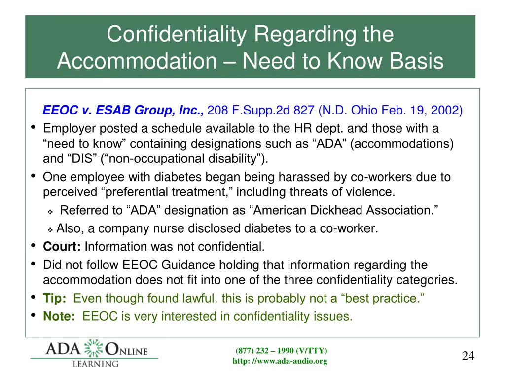 confidentiality regarding the accommodation need