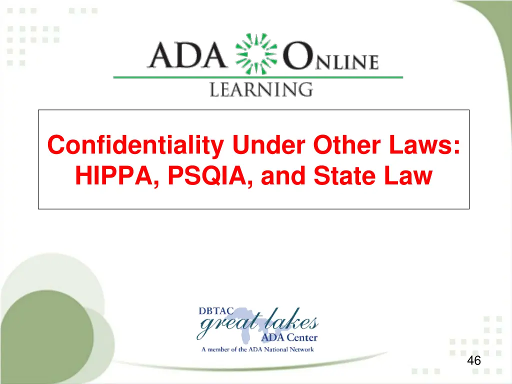 confidentiality under other laws hippa psqia