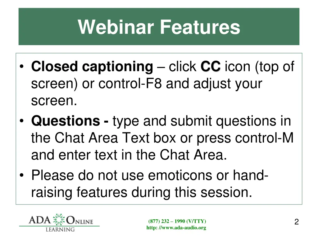 webinar features