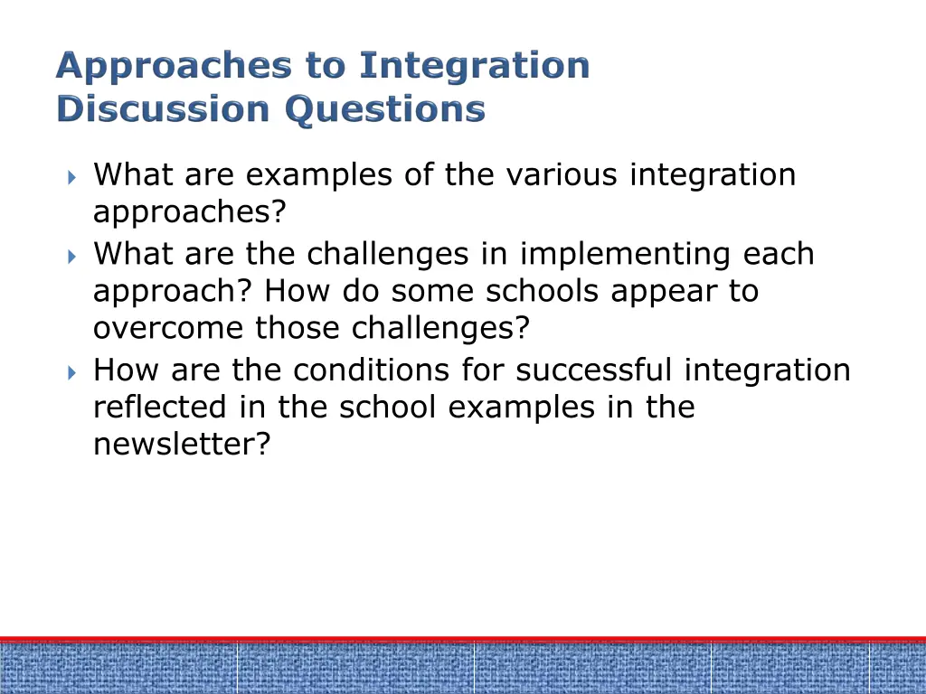 what are examples of the various integration