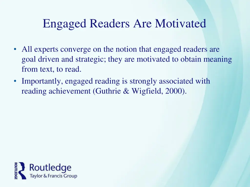 engaged readers are motivated