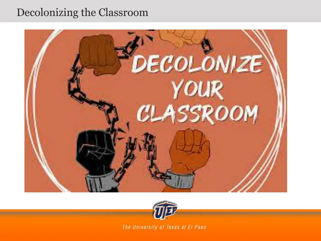 decolonizing the classroom